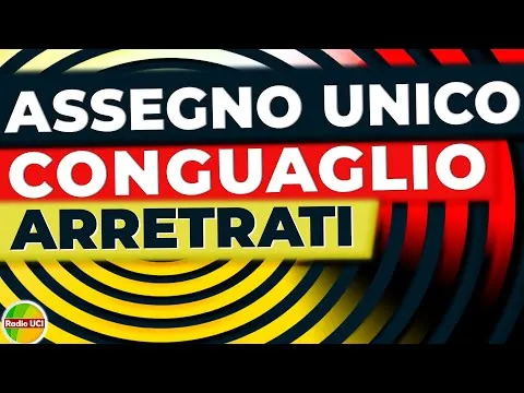 Quando ci sarà il conguaglio dell'assegno unico?